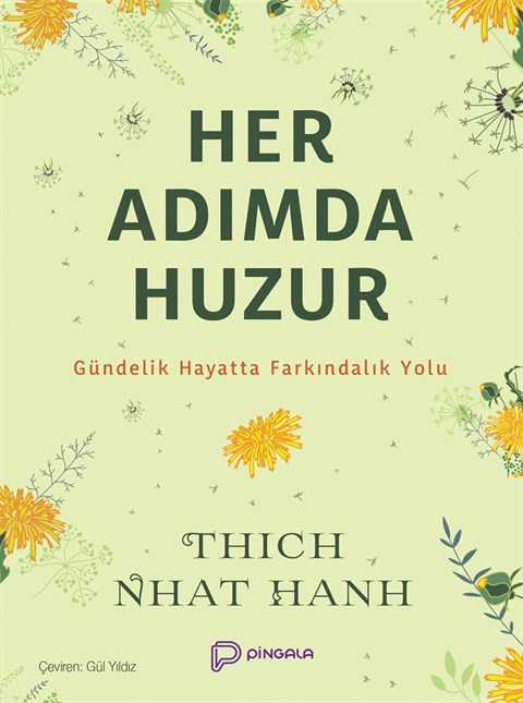 Her Adımda Huzur - Thich Nhat Hanh